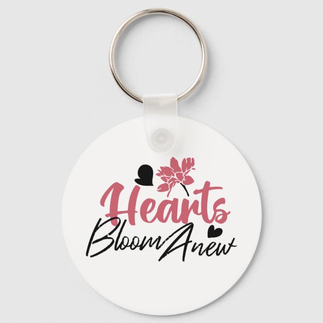 Chaveiro Hearts Bloom Anew - citação Floral Inspiracional (Frente)