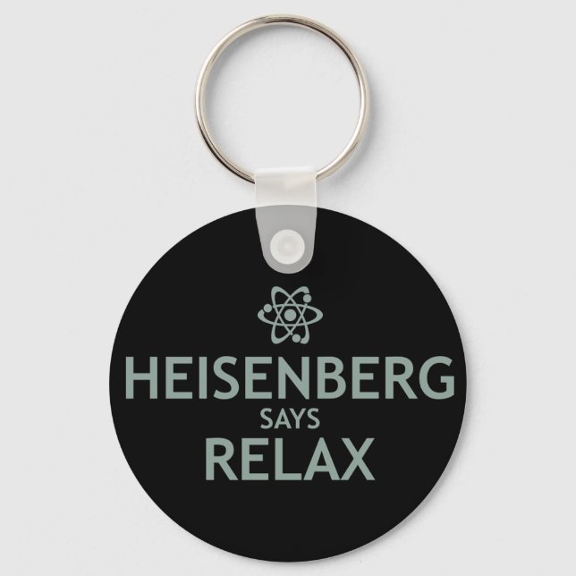 Chaveiro Heisenberg diz relaxe (Frente)