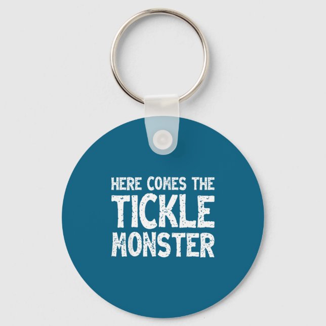 Chaveiro Here Comes The Tickle Monster Funny Tickling Laugh (Frente)