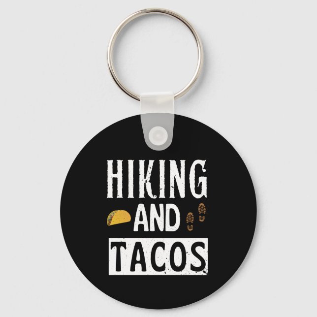 Chaveiro Hiking And Tacos Funny Tacos (Frente)