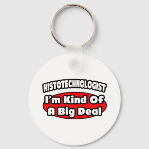 Chaveiro Histotechnologist .. Big Deal