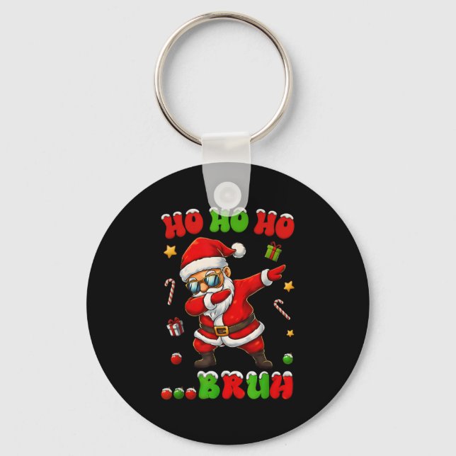 Chaveiro Ho Ho Ho Bruh Dab Santa Christmas Funny Kids Toddl (Frente)