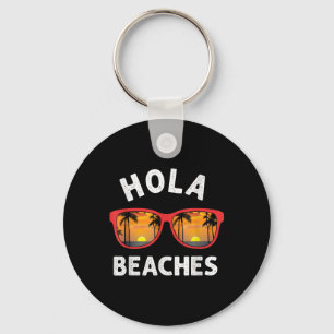 Chaveiro Hola Sungles Beaches Island Sunset Beach Viagem Va