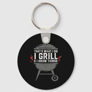 Chaveiro Homens Eu Grelho E Eu Sei Coisas Engraçadas Bbq Gr