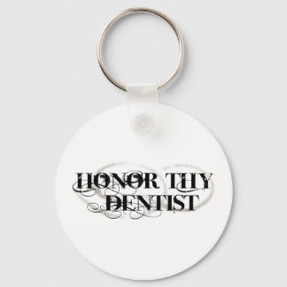 Chaveiro Honra Thy Dentist
