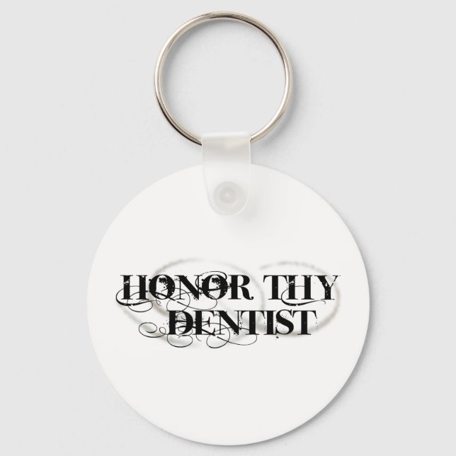 Chaveiro Honra Thy Dentist (Frente)