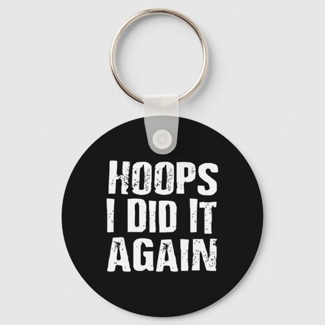 Chaveiro Hoops Eu Fiz De Novo, Diversão De Basquete (Frente)