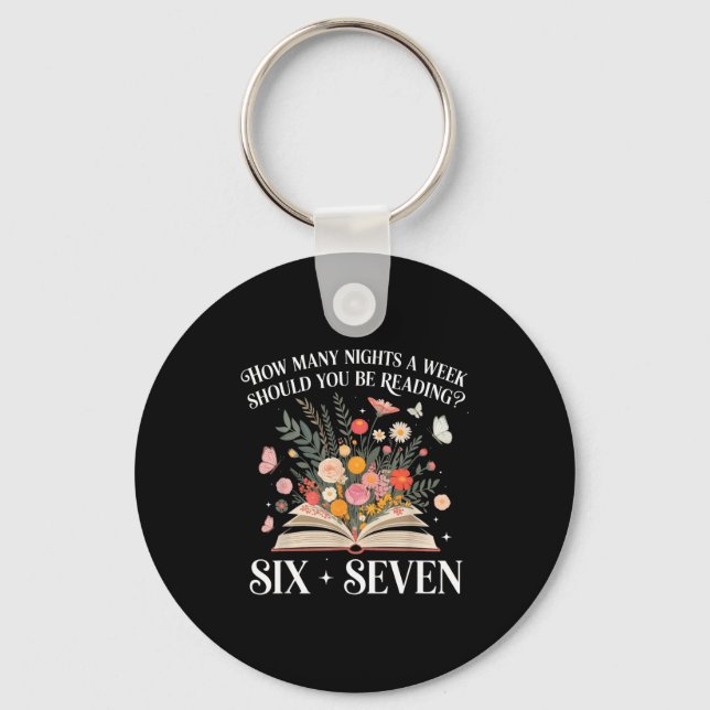 Chaveiro How Many Nights A Week Should You Be Reading 6-7 S (Frente)