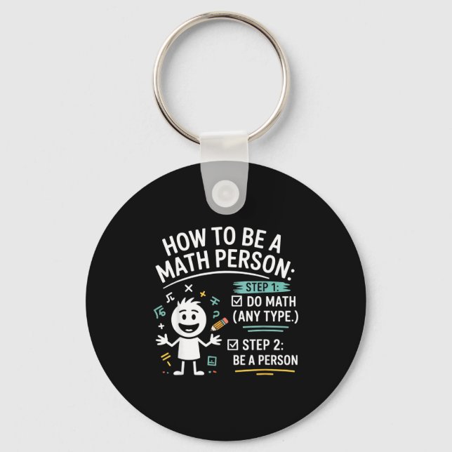 Chaveiro How To Be A Math Person Funny Teacher Student Pun  (Frente)