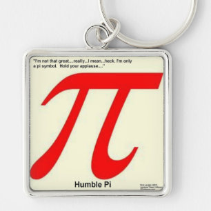 Chaveiro Humble Pi R Square Engraçado