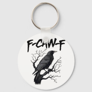 Chaveiro Humor de Corvo F-Caw-F Gótico Engraçado Essencial