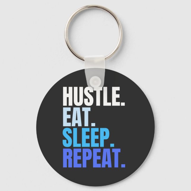 Chaveiro HUSTLE azul.EAT.SLEEP. REPETIR. (Frente)