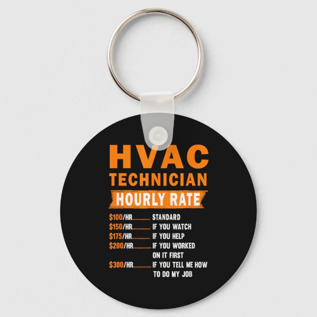 Chaveiro Hvac Technician Hourly Rate Funny Hvac Mechanic Sa (Frente)