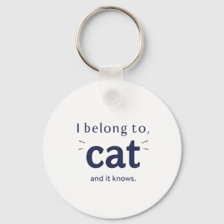 Chaveiro I Belong to Cat