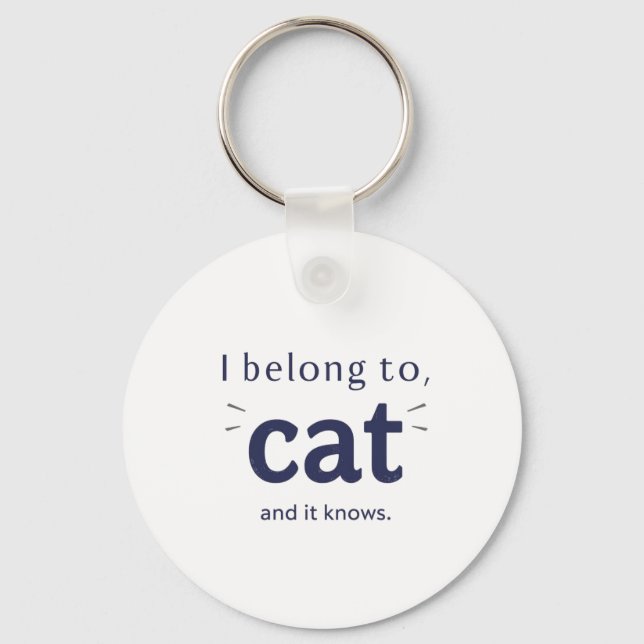 Chaveiro I Belong to Cat (Frente)