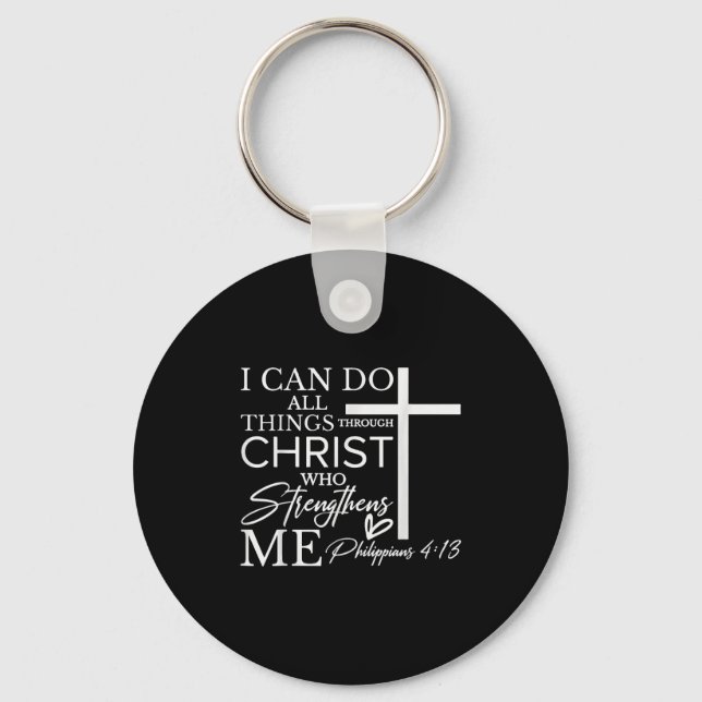 Chaveiro I Can Do All Things Through Christ Christian Faith (Frente)