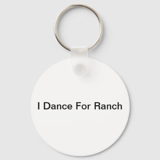 Chaveiro I Dance for Ranch