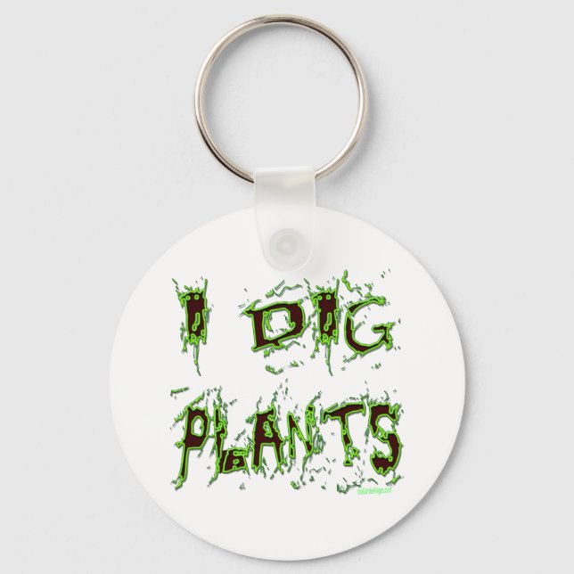 Chaveiro I Dig Plantas Gardener Slogan (Frente)