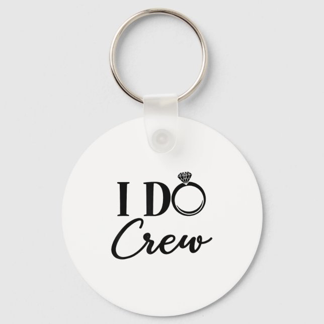 Chaveiro I Do Crew, Bachelorette Party, Matching, Group Bri (Frente)