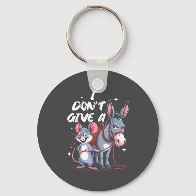 Chaveiro I Don't Give A Rats Mouse &amp; Funny  (Frente)