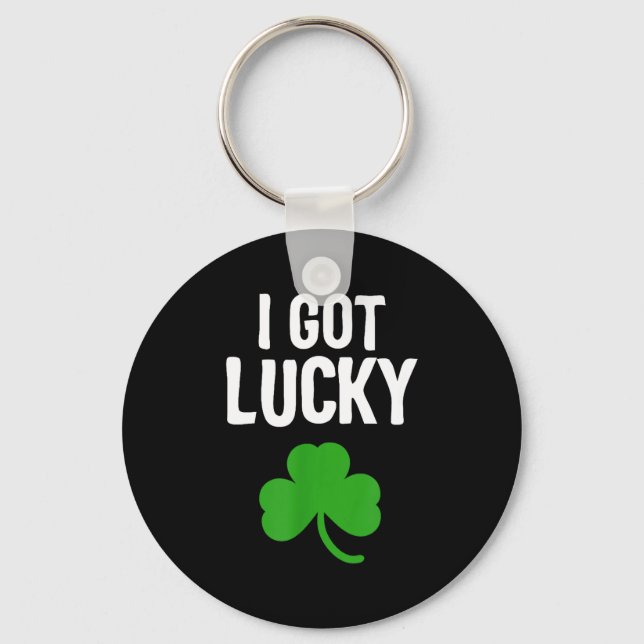 Chaveiro I Got Lucky Dad St Patricks Day Pregnancy Announce (Frente)