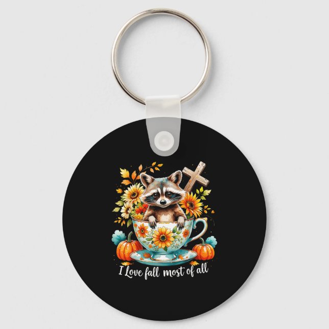 Chaveiro I Love Fall Most Of All Raccoon Autumn Gift  (Frente)