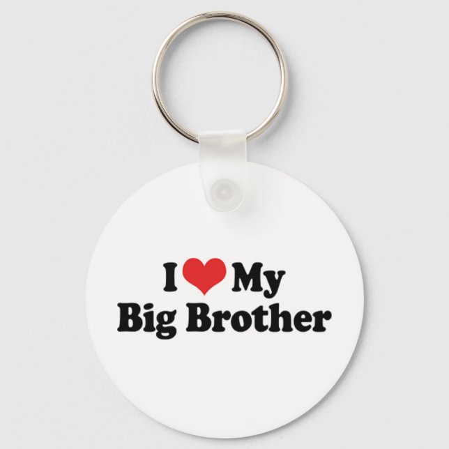Chaveiro I Love My Big Brother Keychain (Frente)