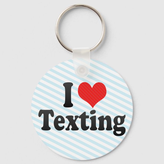 Chaveiro I Love Texting (Frente)