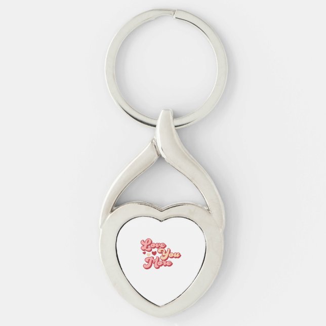 Chaveiro I Love You More Modern Clean Style  (Frente)