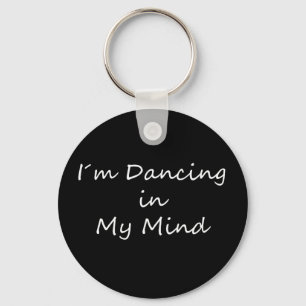 Chaveiro I´m que dança na minha mente