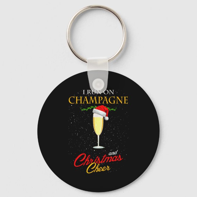 Chaveiro I Run On Champagne And Christmas Cheer Sparkling W (Frente)