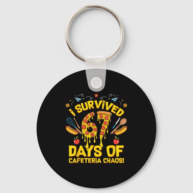 Chaveiro I Survived 67 Days Of Cafeteria Chaos Funny Lunch  (Frente)