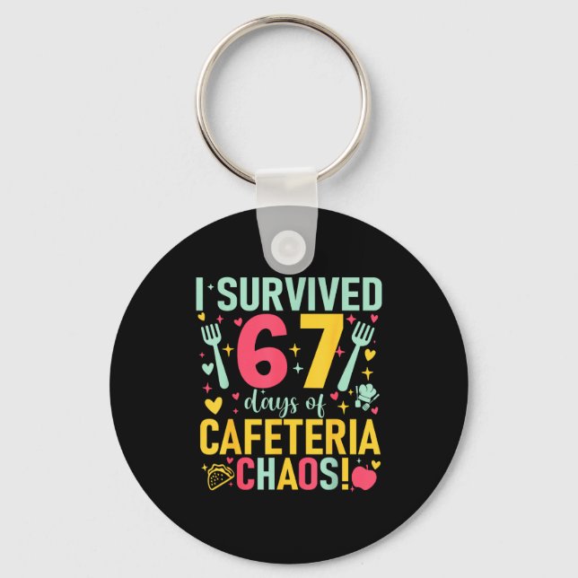 Chaveiro I Survived 67 Days Of Cafeteria Chaos Lunch Lady S (Frente)