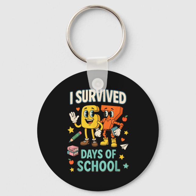 Chaveiro I Survived 67 Days Of School Funny 67 Meme Teacher (Frente)