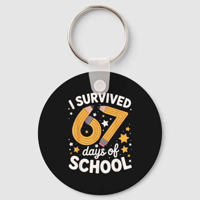 Chaveiro I Survived 67 Days Of School Funny 67 Teachers Stu (Frente)