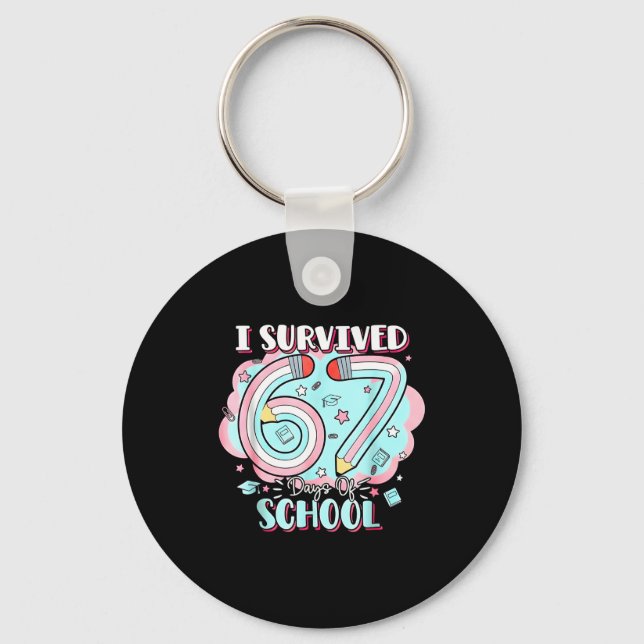 Chaveiro I Survived 67 Days Of School Funny 6 7 Six Seven M (Frente)
