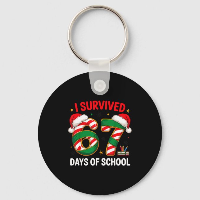Chaveiro I Survived 67 Days Of School Funny Gen Christmas  (Frente)