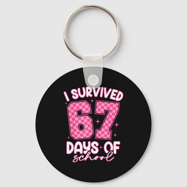 Chaveiro I Survived 67 Days Of School Funny Meme Teacher St (Frente)