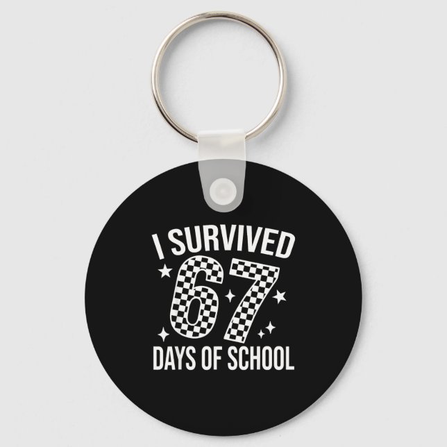 Chaveiro I Survived 67 Days Of School Funny Meme Teacher St (Frente)
