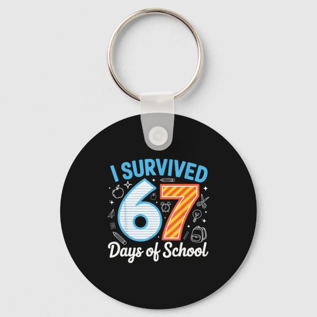 Chaveiro I Survived 67 Days Of School Funny Meme Teacher St (Frente)
