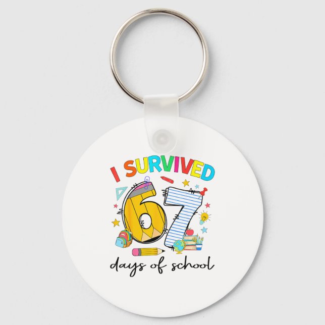 Chaveiro I Survived 67 Days Of School Funny Teacher Student (Frente)