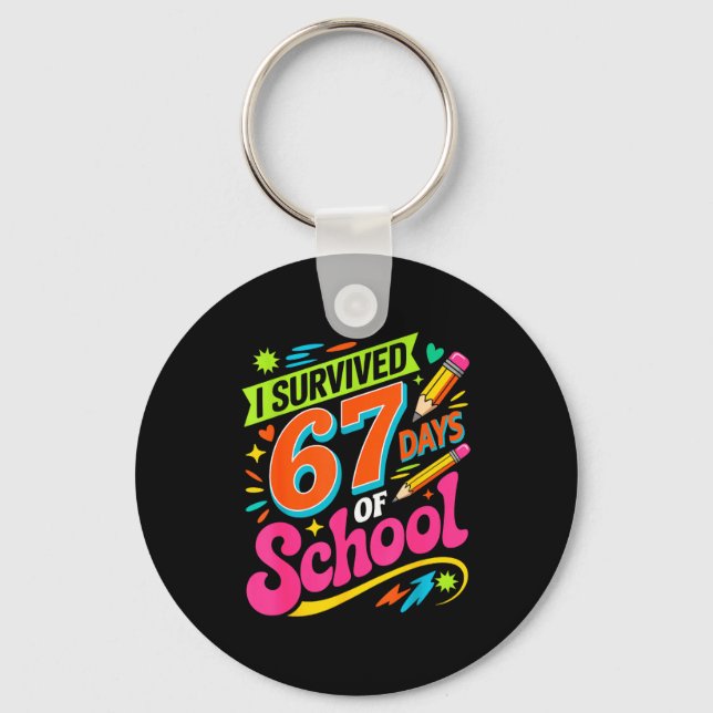 Chaveiro I Survived 67 Days Of School Funny Teacher Student (Frente)