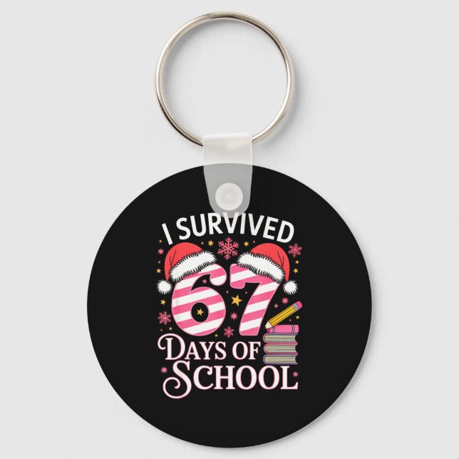 Chaveiro I Survived 67 Days Of School - Funny Teachers Stud (Frente)