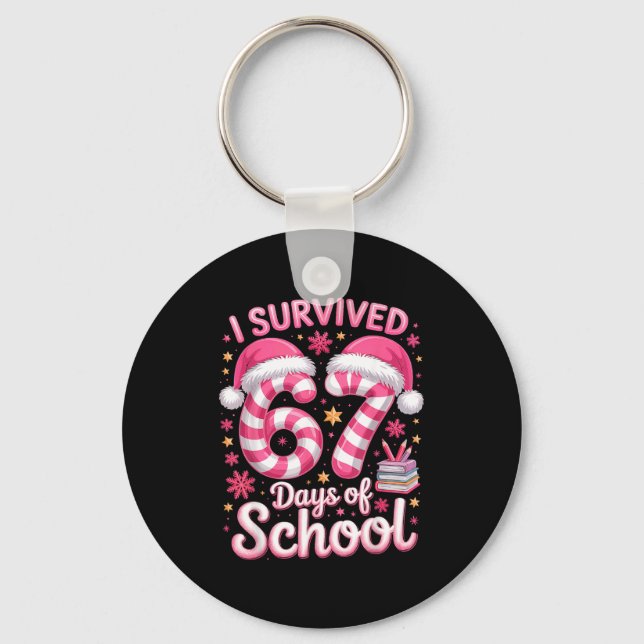 Chaveiro I Survived 67 Days Of School - Funny Teachers Stud (Frente)
