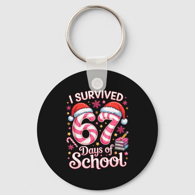 Chaveiro I Survived 67 Days Of School - Funny Teachers Stud (Frente)