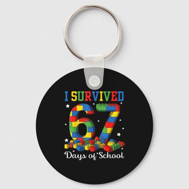 Chaveiro I Survived 67 Days Of School Number 67 Six Seven M (Frente)