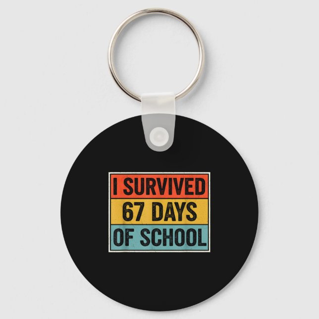 Chaveiro I Survived 67 Days Of School Retro 67 Teachers Stu (Frente)