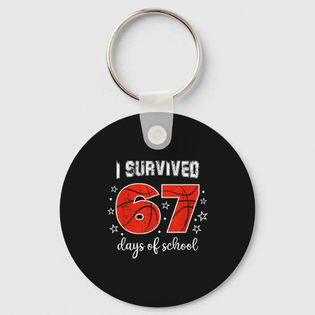 Chaveiro I Survived 67 Days Of School Six Seven Meme Studen (Frente)