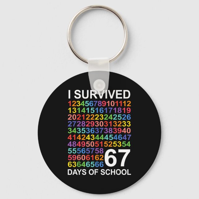 Chaveiro I Survived 67 Days Of School Students Teacher Numb (Frente)