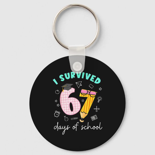 Chaveiro I Survived 67 Days Of School Students Teachers 100 (Frente)
